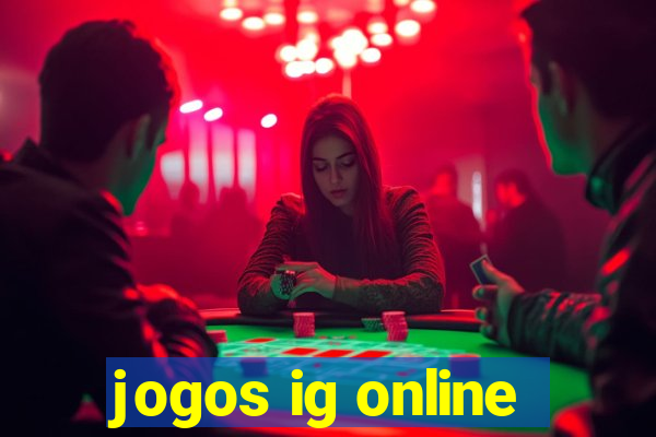 jogos ig online