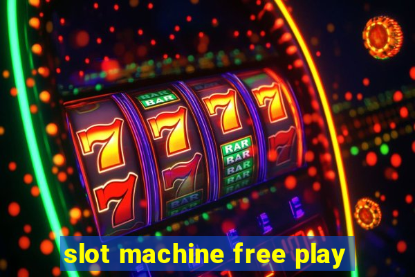 slot machine free play