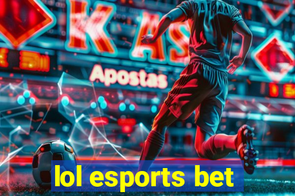 lol esports bet