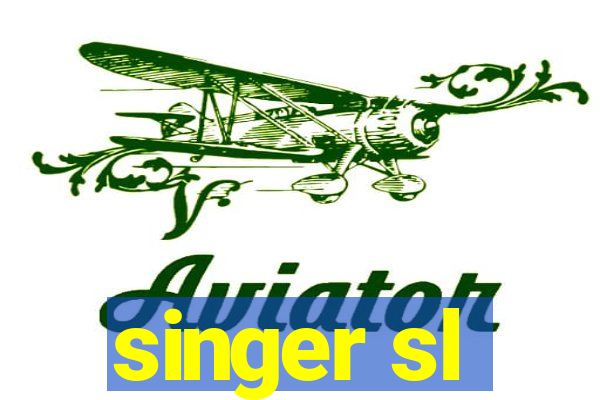 singer sl