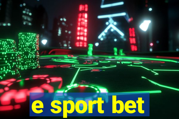 e sport bet