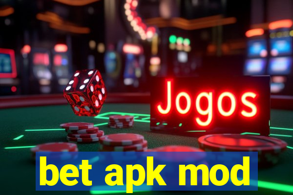 bet apk mod