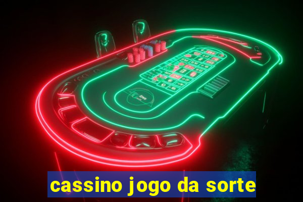 cassino jogo da sorte