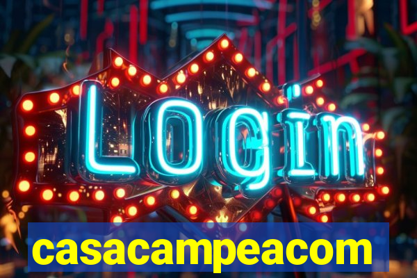 casacampeacom