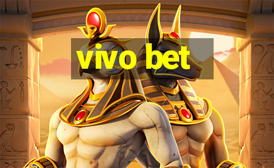 vivo bet