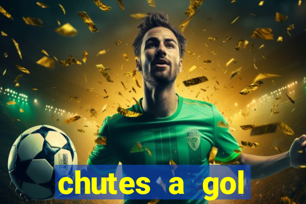 chutes a gol estrela bet