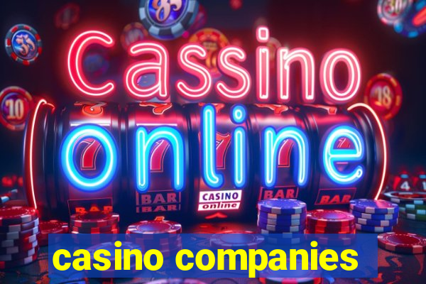 casino companies