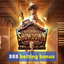 888 betting bonus