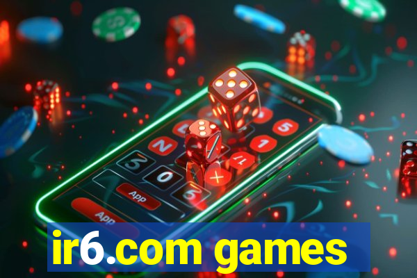 ir6.com games