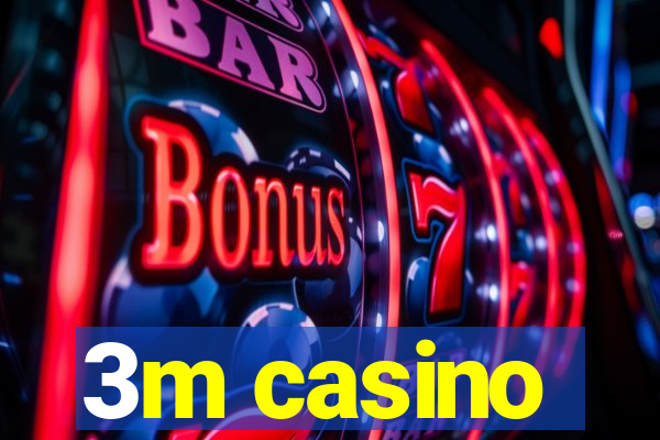 3m casino