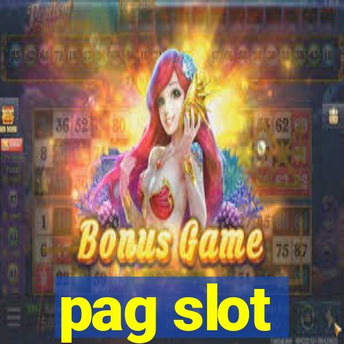 pag slot