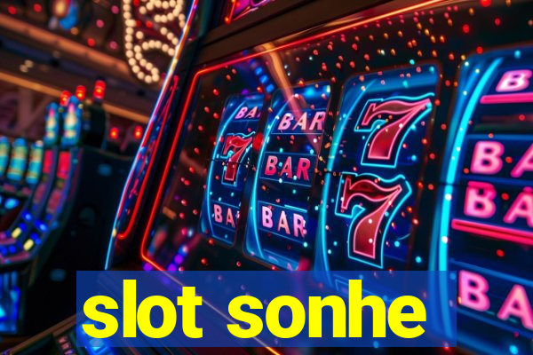 slot sonhe