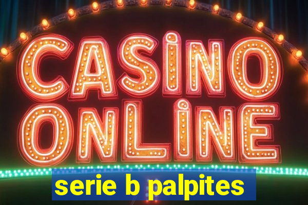 serie b palpites