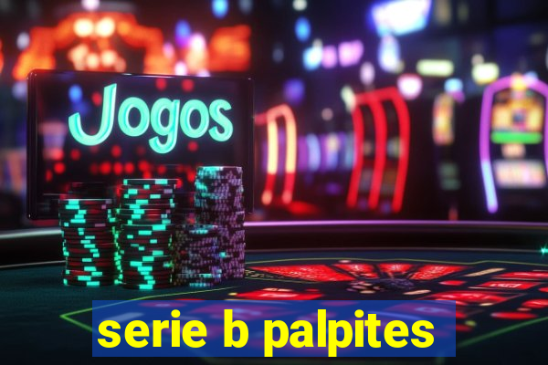 serie b palpites