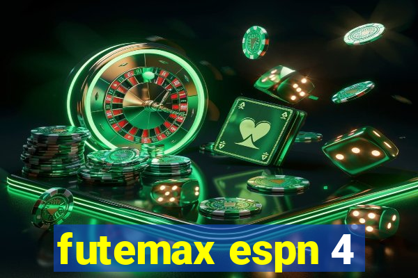 futemax espn 4