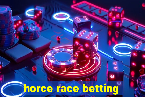 horce race betting