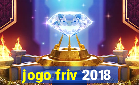 jogo friv 2018