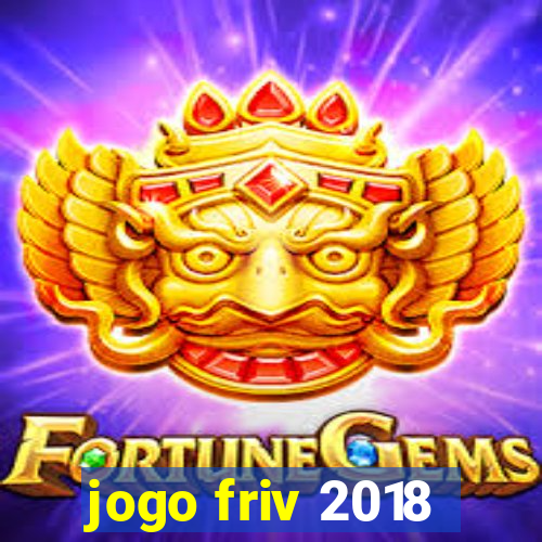 jogo friv 2018