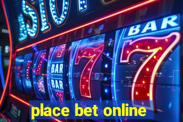 place bet online