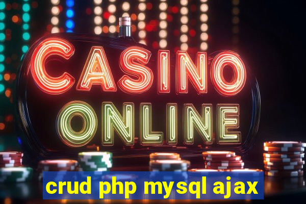 crud php mysql ajax