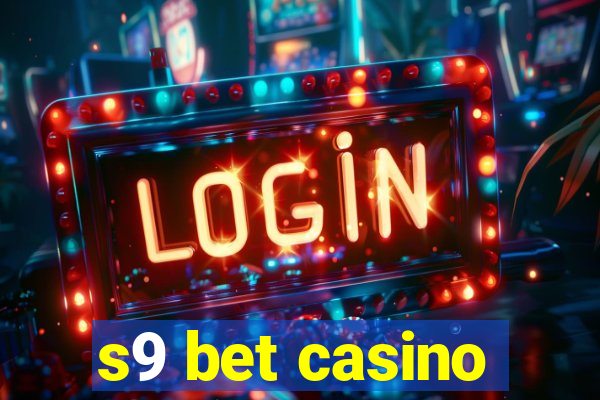 s9 bet casino