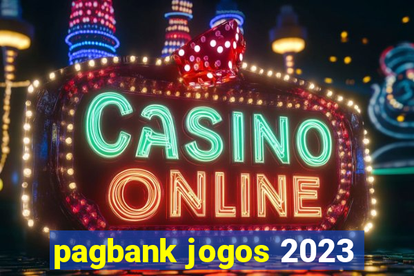 pagbank jogos 2023