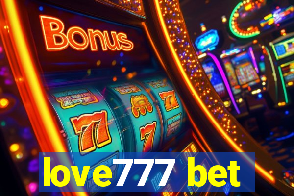 love777 bet