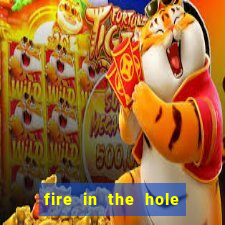 fire in the hole slot demo