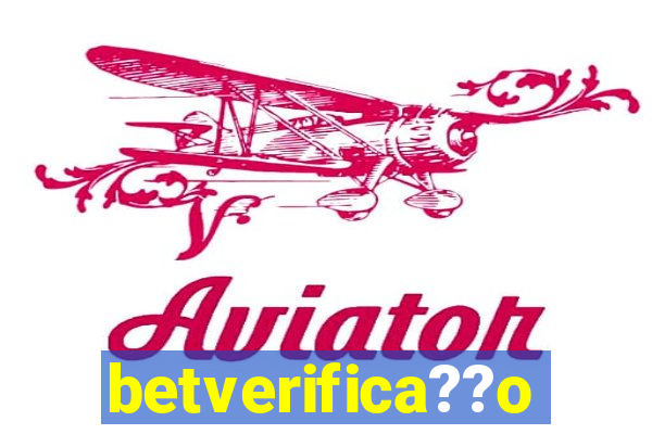 betverifica??o