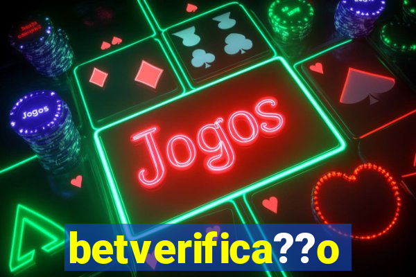 betverifica??o