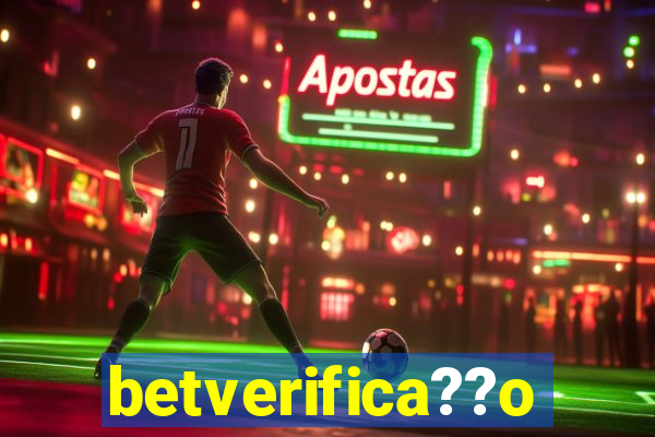 betverifica??o