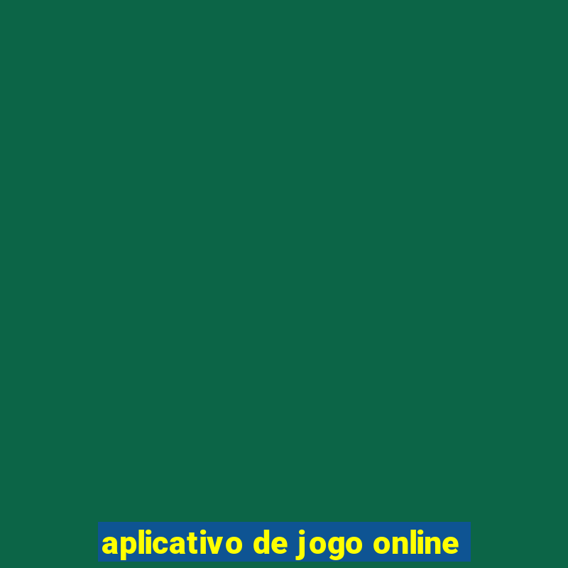 aplicativo de jogo online