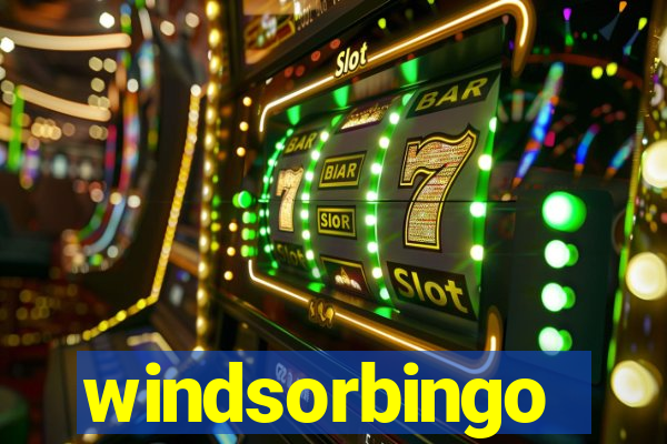 windsorbingo