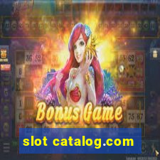 slot catalog.com