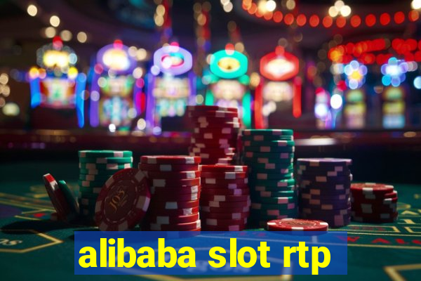 alibaba slot rtp