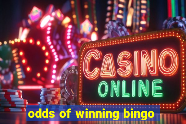 odds of winning bingo