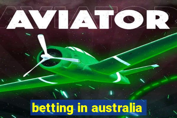 betting in australia