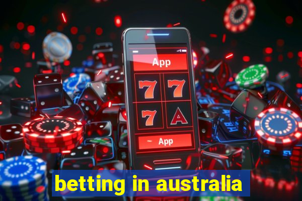 betting in australia