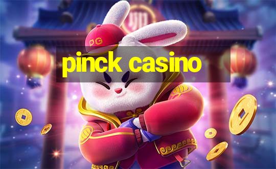 pinck casino