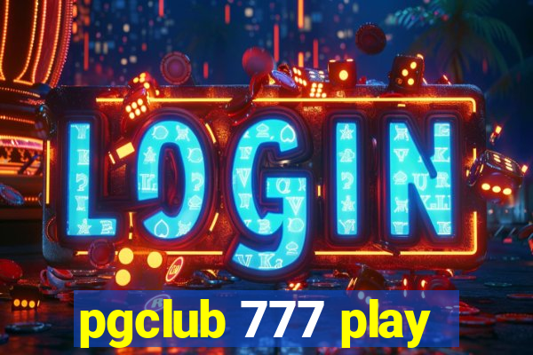 pgclub 777 play