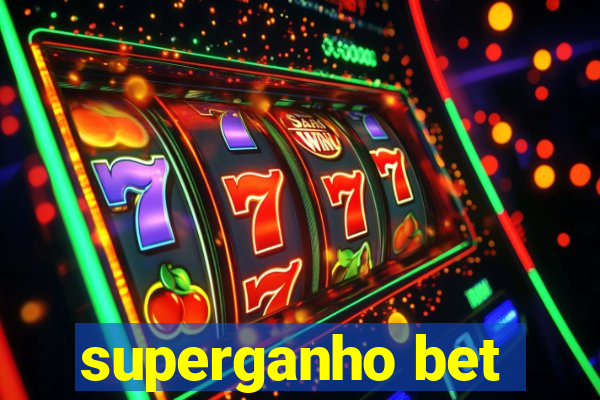 superganho bet