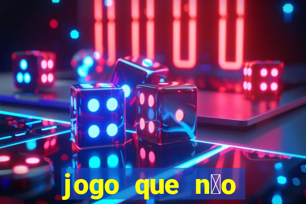 jogo que n茫o precisa depositar