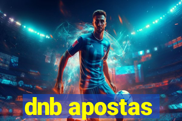 dnb apostas