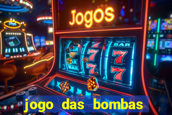 jogo das bombas que ganha dinheiro