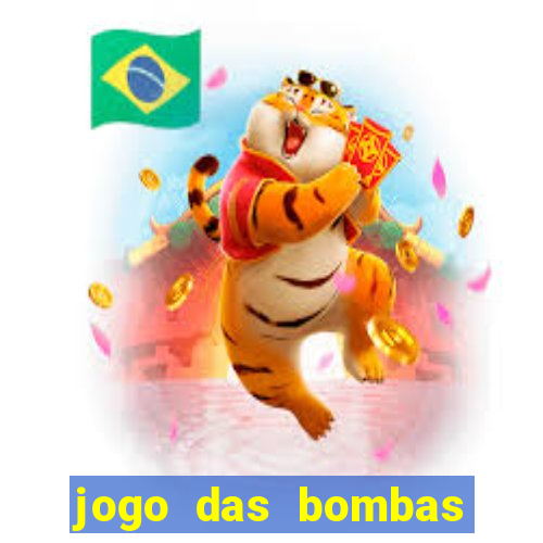 jogo das bombas que ganha dinheiro