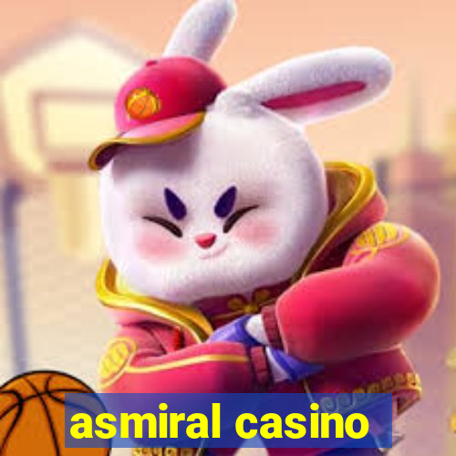 asmiral casino