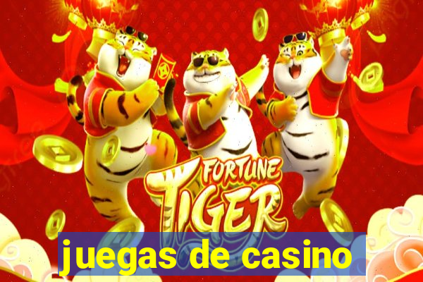 juegas de casino