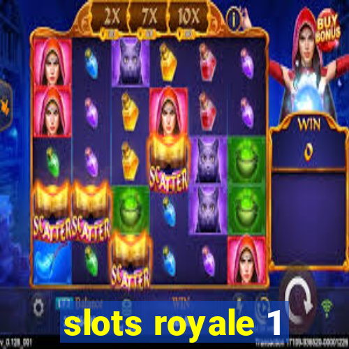 slots royale 1