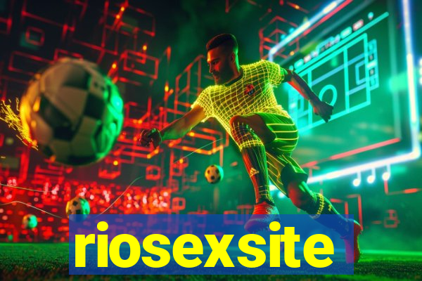 riosexsite