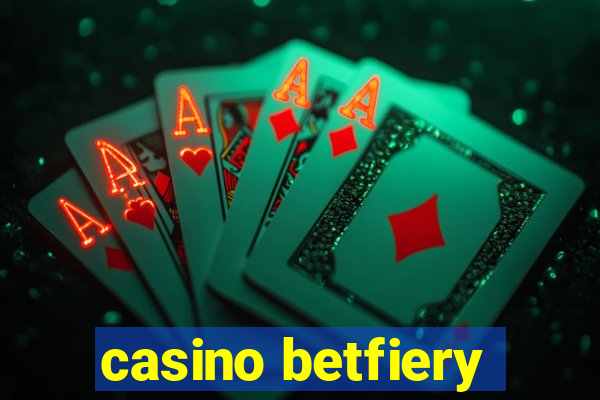 casino betfiery